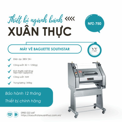 MÁY VÊ BAGUETTE SOUTHSTAR