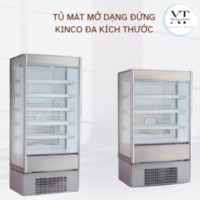 Tủ mát mở dạng đứng KINCO đa kích thước