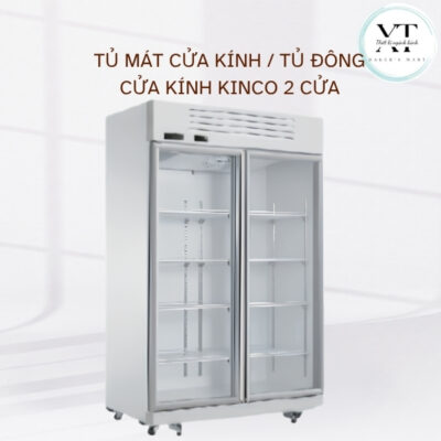 TỦ MÁT CỬA KÍNH / TỦ ĐÔNG CỬA KÍNH KINCO 2 CỬA