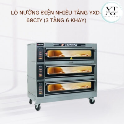 Lò nướng điện nhiều tầng YXD-60CIY (3 tầng 6 khay)