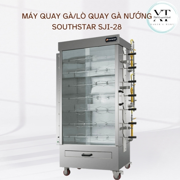 Máy quay gà/Lò quay gà nướng SOUTHSTAR SJI-28 Máy quay gà/Lò quay gà nướng SOUTHSTAR SJI-28